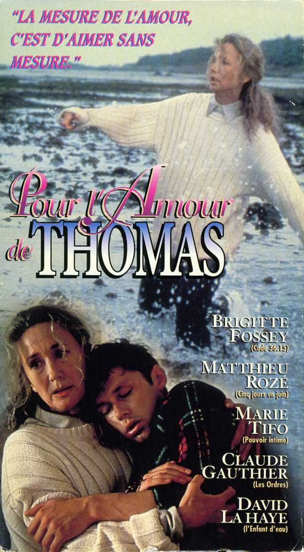 Pour l’amour de Thomas